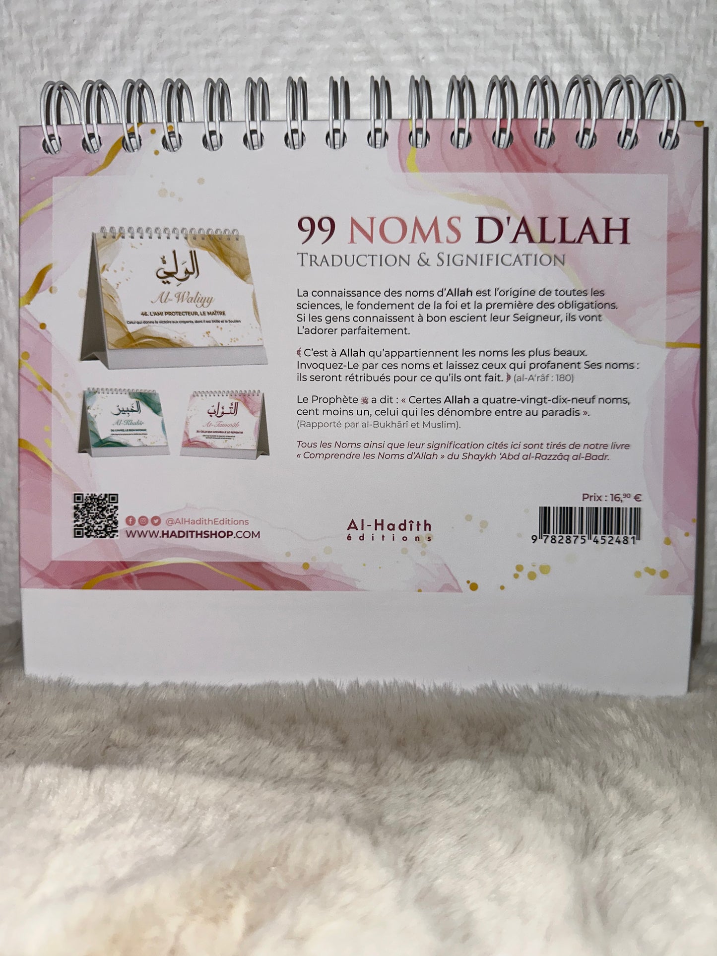 99 Noms D'Allah - Mieux Le Connaître Pour Mieux L'adorer - Calendrier Chevalet - Editions Al-Hadith