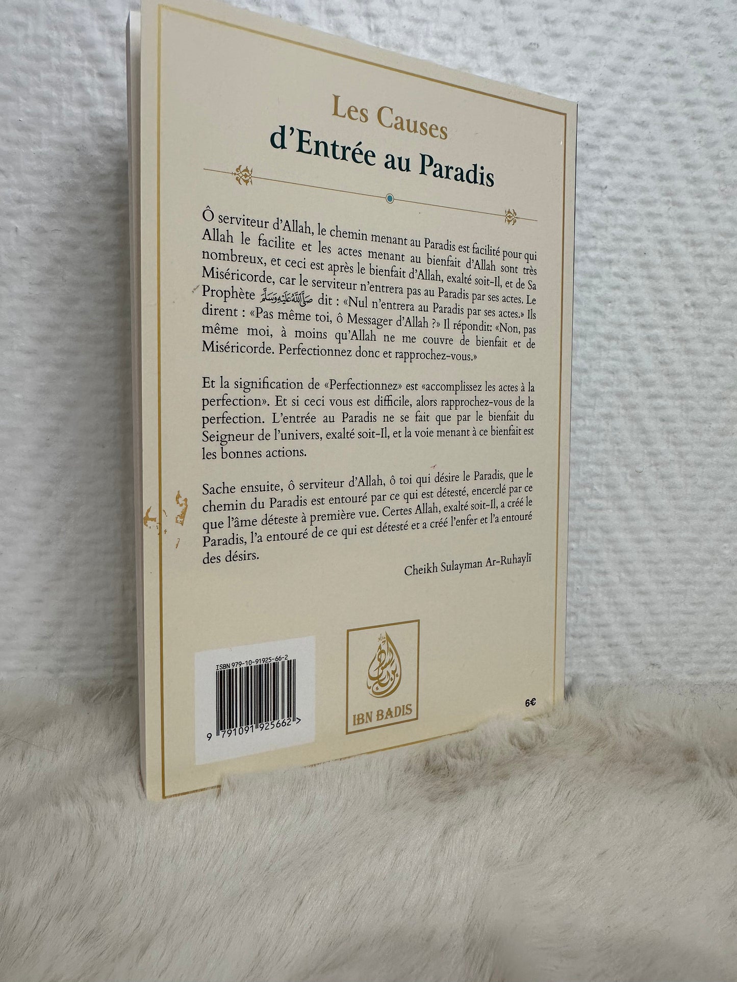 Les causes d'entrée au Paradis - Cheikh Soulayman Ar-Ruhayli - Ibn Badis