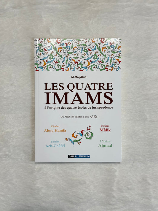 Les quatre imams à l'origine des quatre écoles de jurisprudence