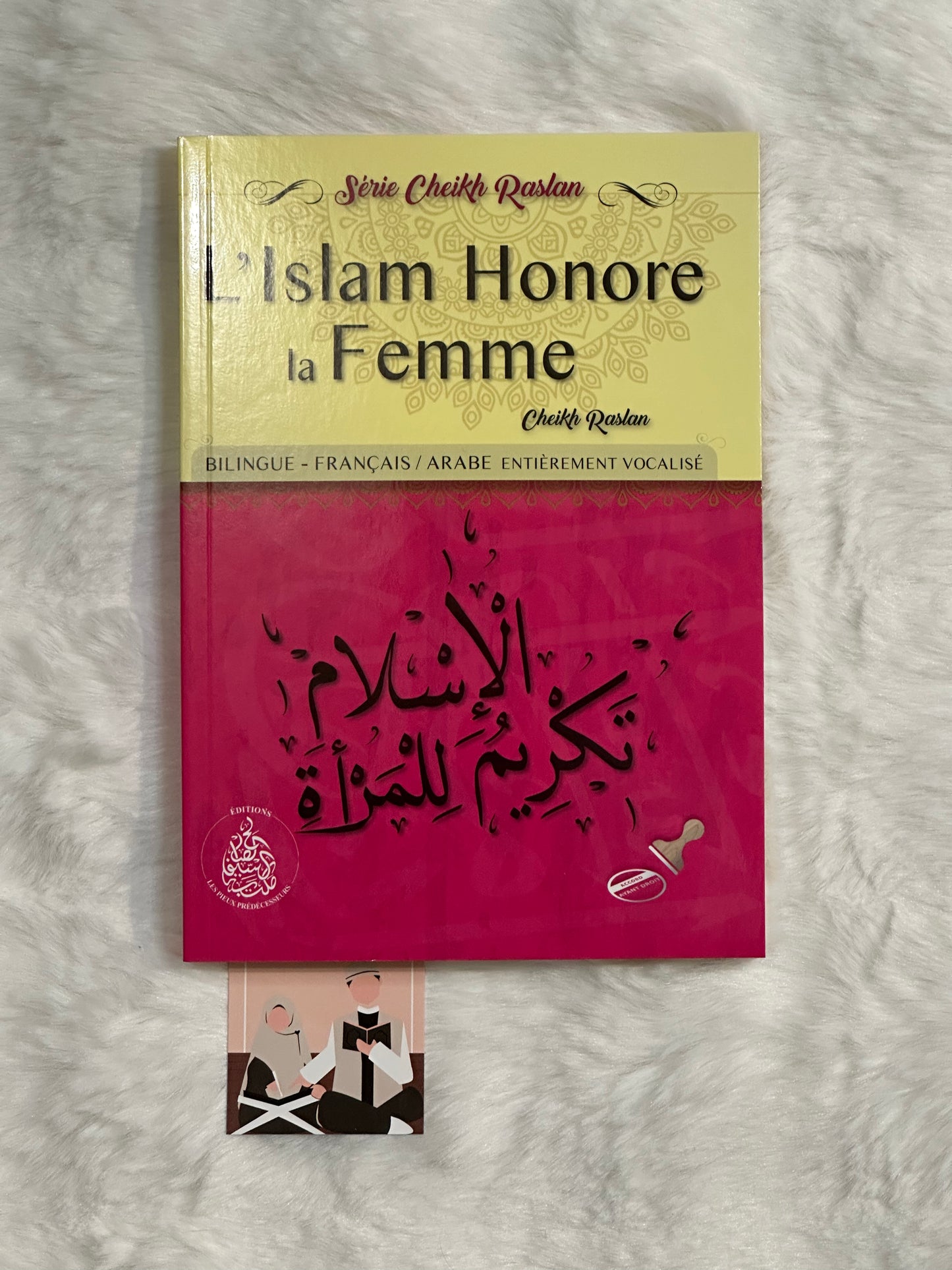 L’islam honore la femme – Cheikh Raslan