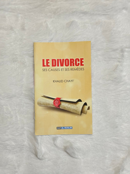 LE DIVORCE, SES CAUSES ET SES REMÈDES