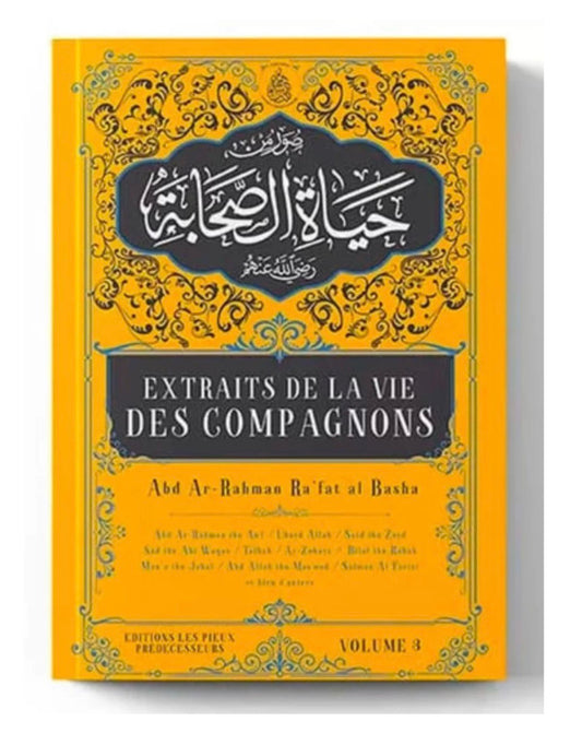 Extraits De La Vie Des Compagnons (Volume 3)