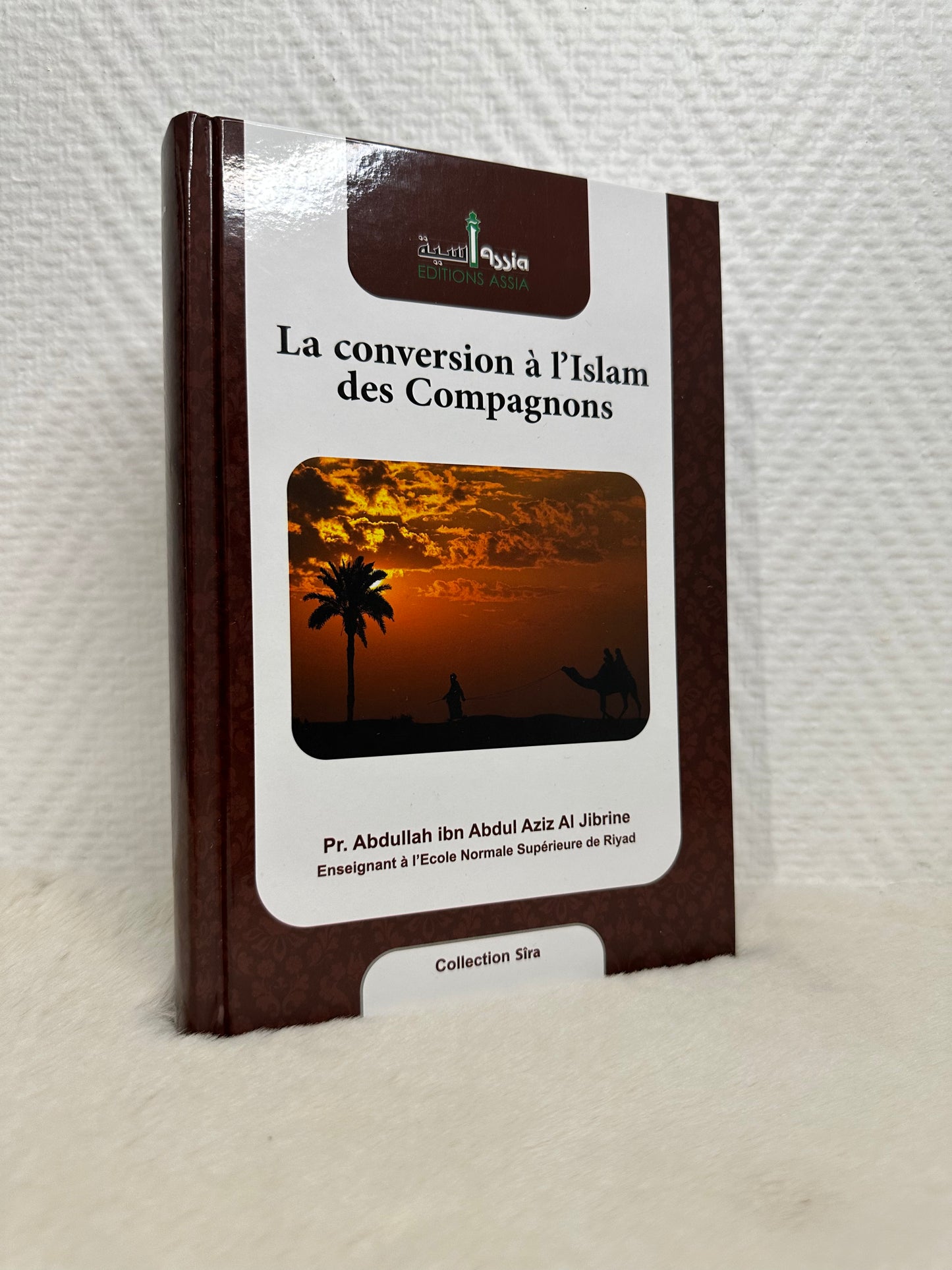 La Conversion A L'Islam Des Compagnons