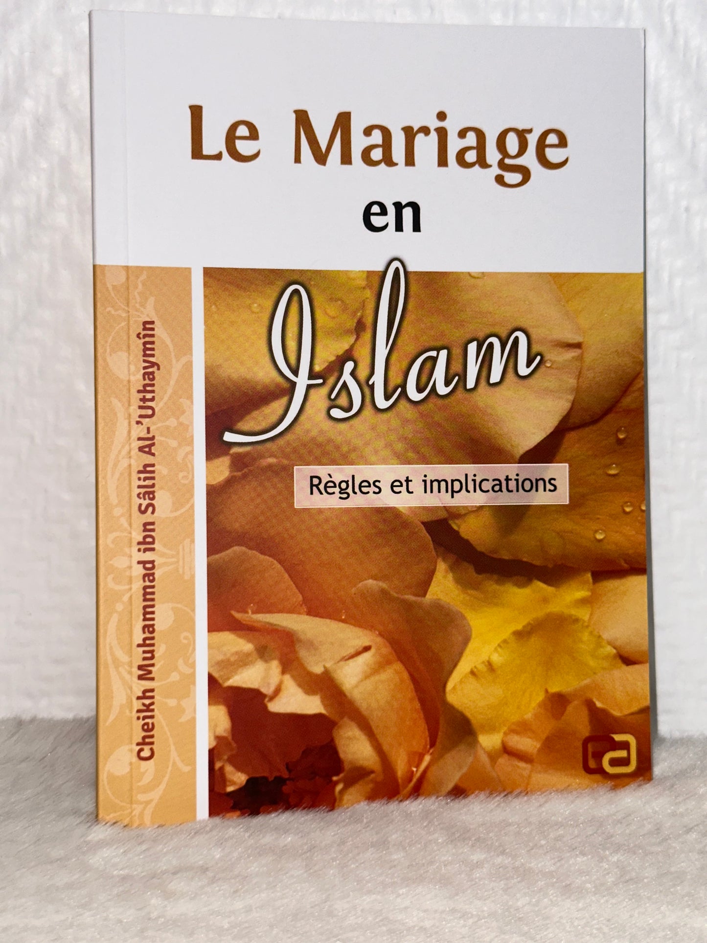 Le mariage en islam de Cheikh Al-Uthaymin