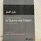 L’Islam est la Sunna, la Sunna est l’Islam, par l’imam Al-Barbahâri